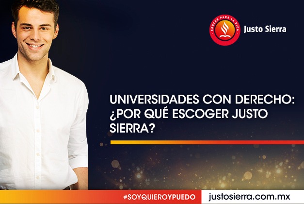 Universidades con Carrera en Derecho:¿Por qué escoger Justo Sierra?