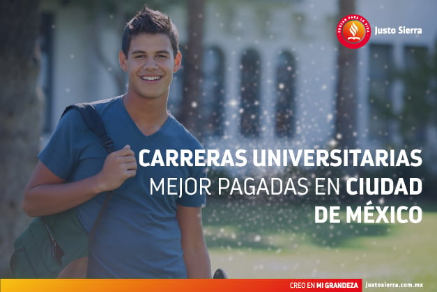 Las carreras universitarias mejor pagadas en Ciudad de México